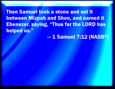 Bible Verse Powerpoint Slides for 1 Samuel 7:12