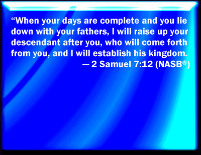 Bible Verse Powerpoint Slides for 2 Samuel 7:12