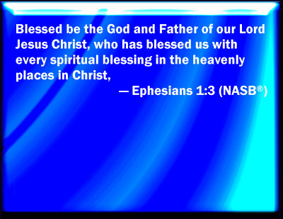 Bible Verse Powerpoint Slides for Ephesians 1:3