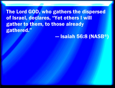 Bible Verse Powerpoint Slides for Isaiah 56:8