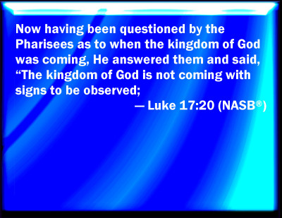 Bible Verse Powerpoint Slides for Luke 17:20