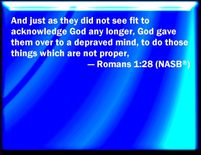 Bible Verse Powerpoint Slides for Romans 1:28