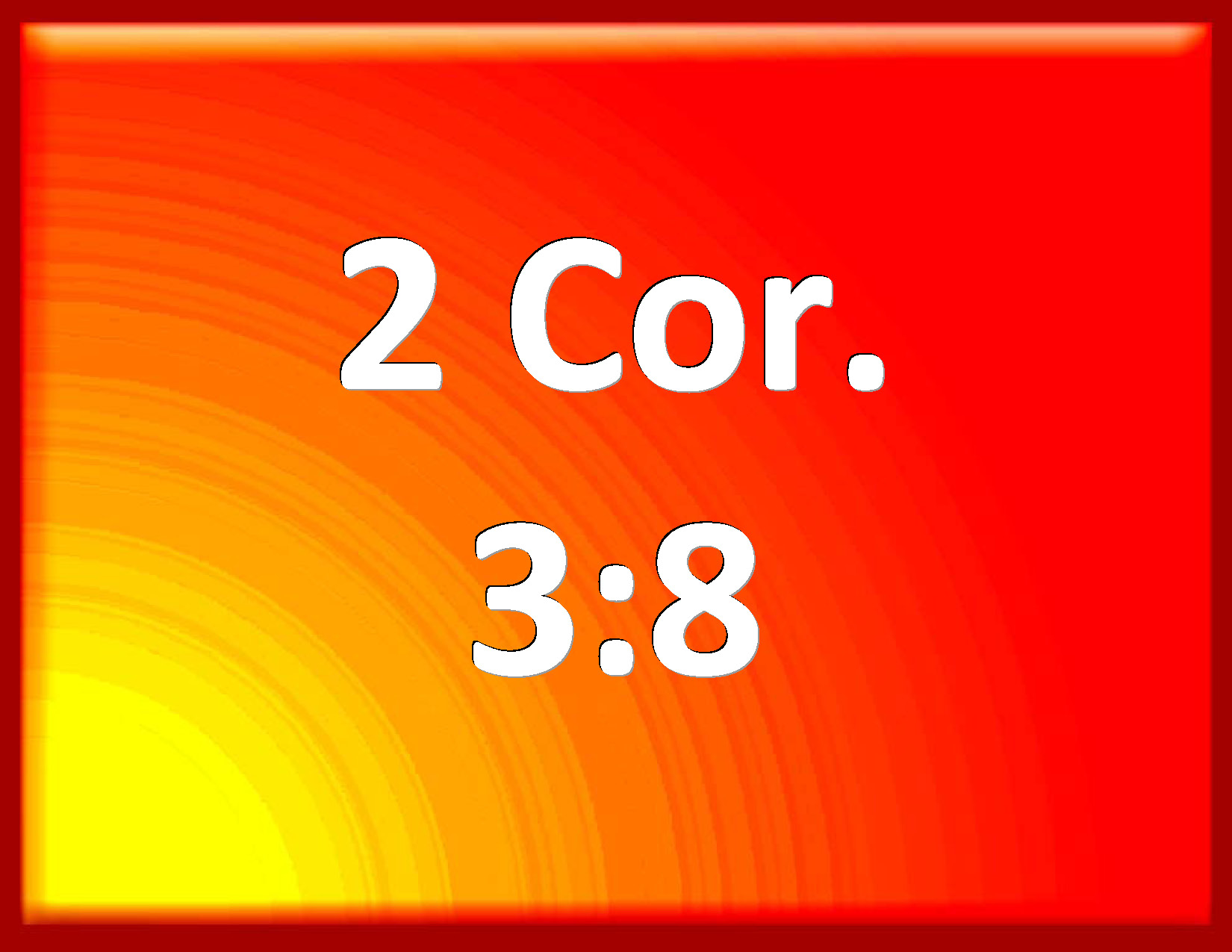 2 Corinthians 3:8 How shall not the ministration of the spirit be ...