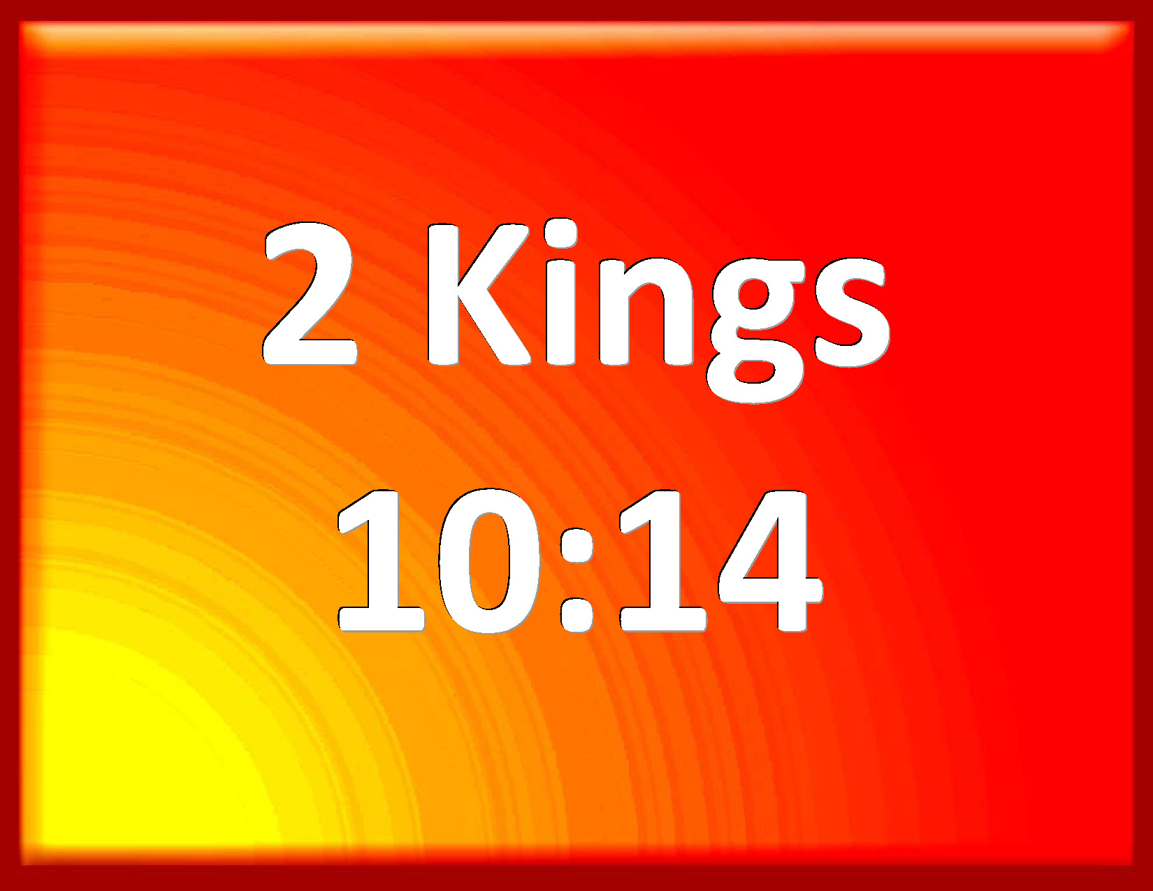 2-kings-10-14-and-he-said-take-them-alive-and-they-took-them-alive