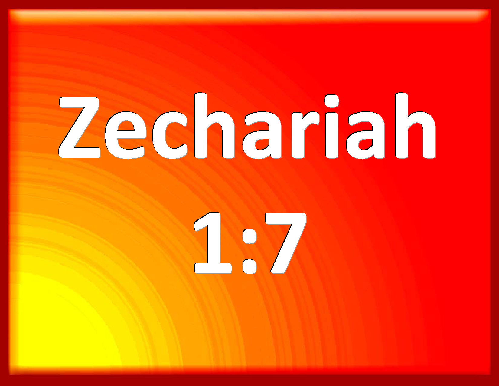 Zechariah 1:7 On the four and twentieth day of the eleventh month ...