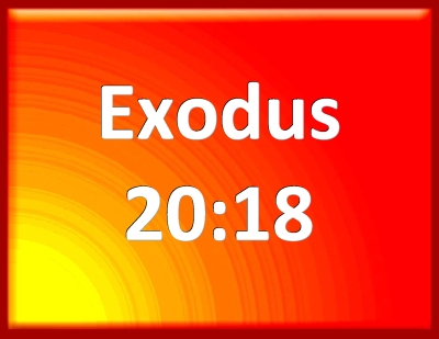 Bible Verse Powerpoint Slides for Exodus 20:18